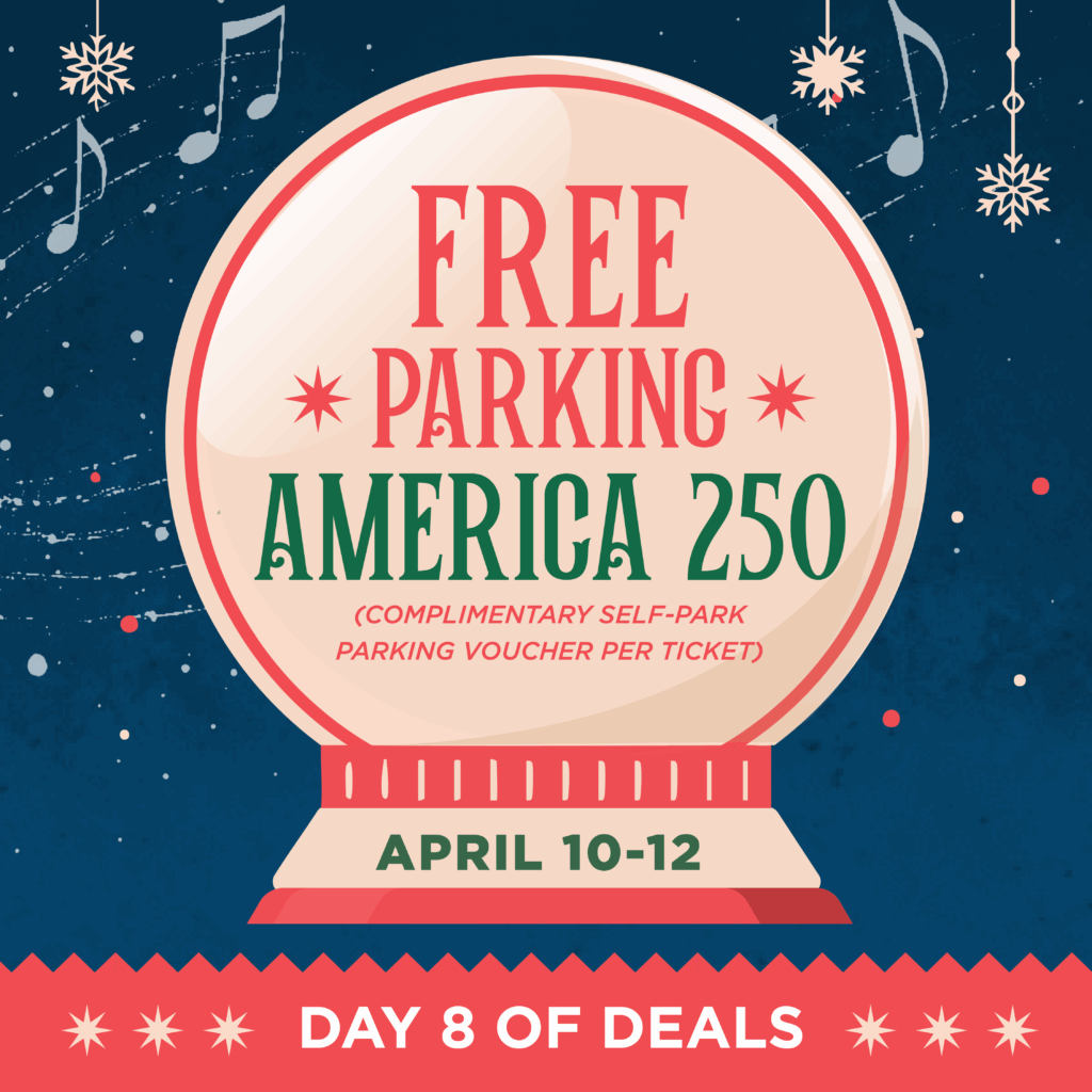 Parking voucher with America 250 tickets | Day 8 of Deals